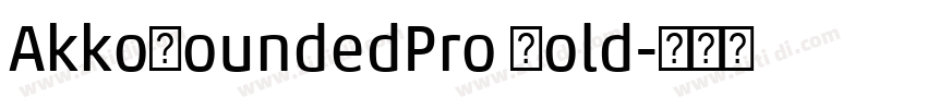 AkkoRoundedPro Bold字体转换
